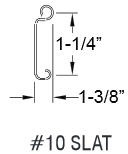 Commercial Number 10 Slat